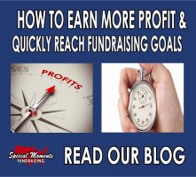 How To Earn More Profit & Quickly Reach Fundraising Goals